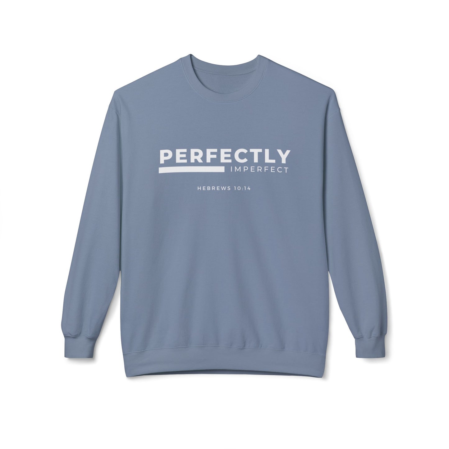 Perfectly Imperfect Sweatshirt