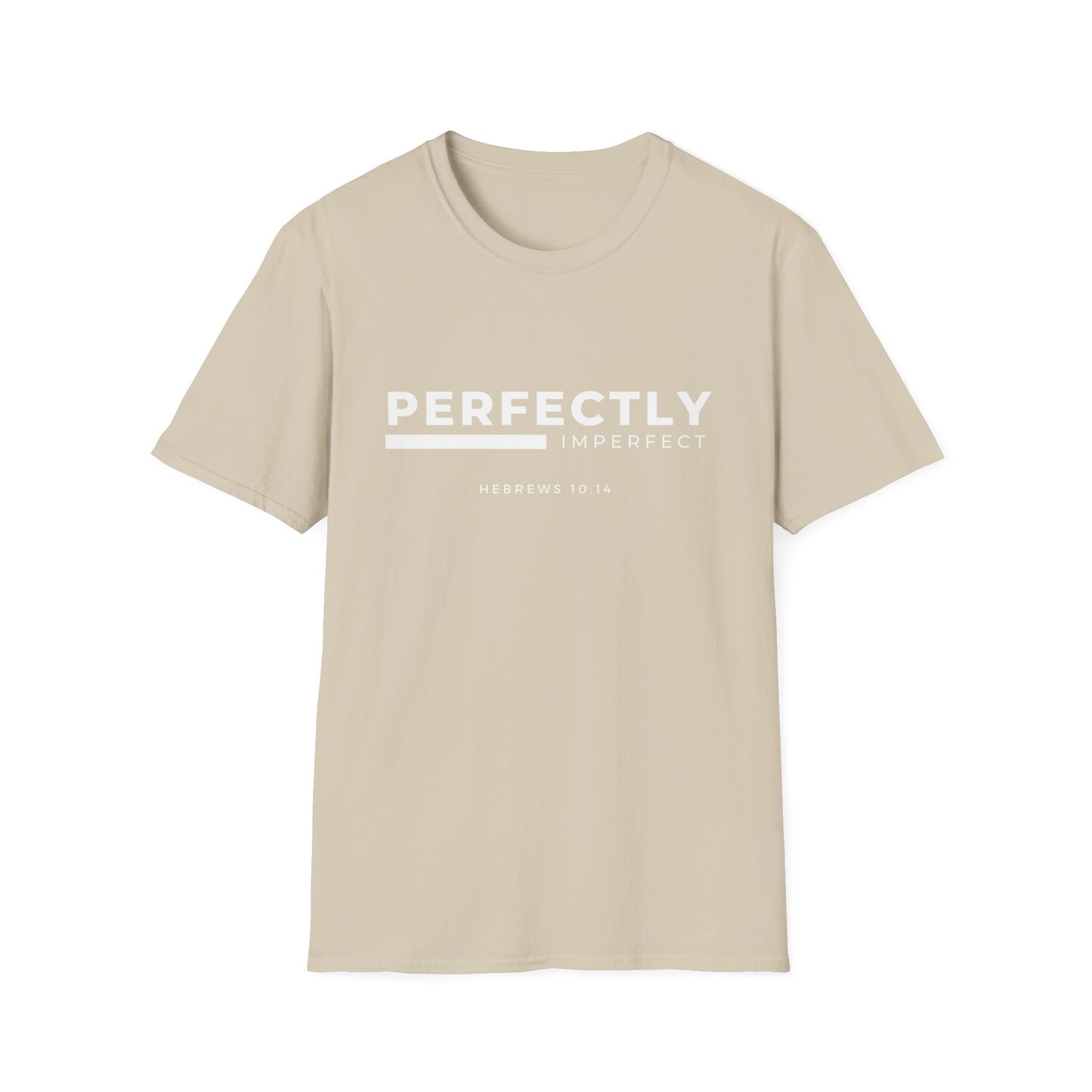 Perfectly Imperfect Unisex T-Shirt - Inspirational Christian Apparel