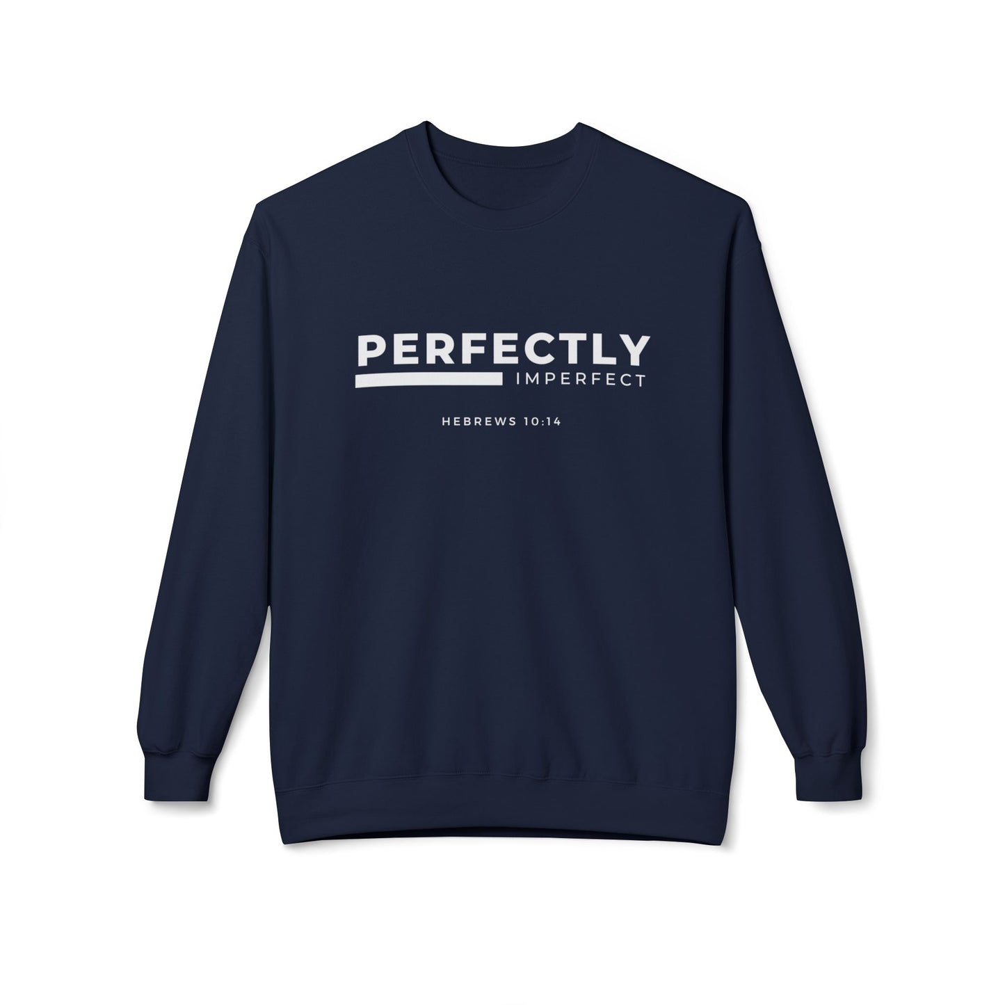 Perfectly Imperfect Sweatshirt