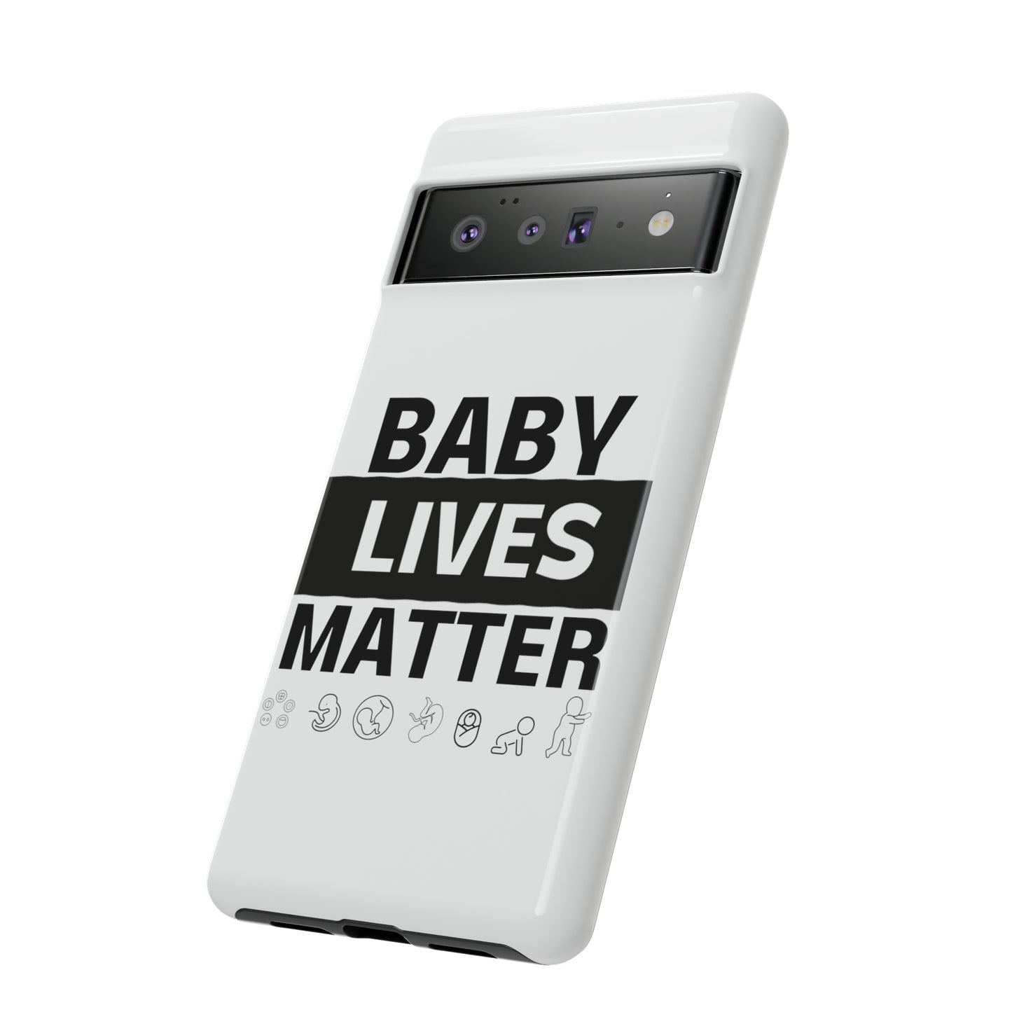 Baby Lives Matter Phone Case