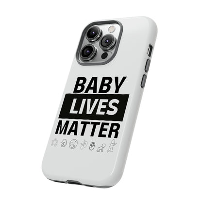 Baby Lives Matter Phone Case