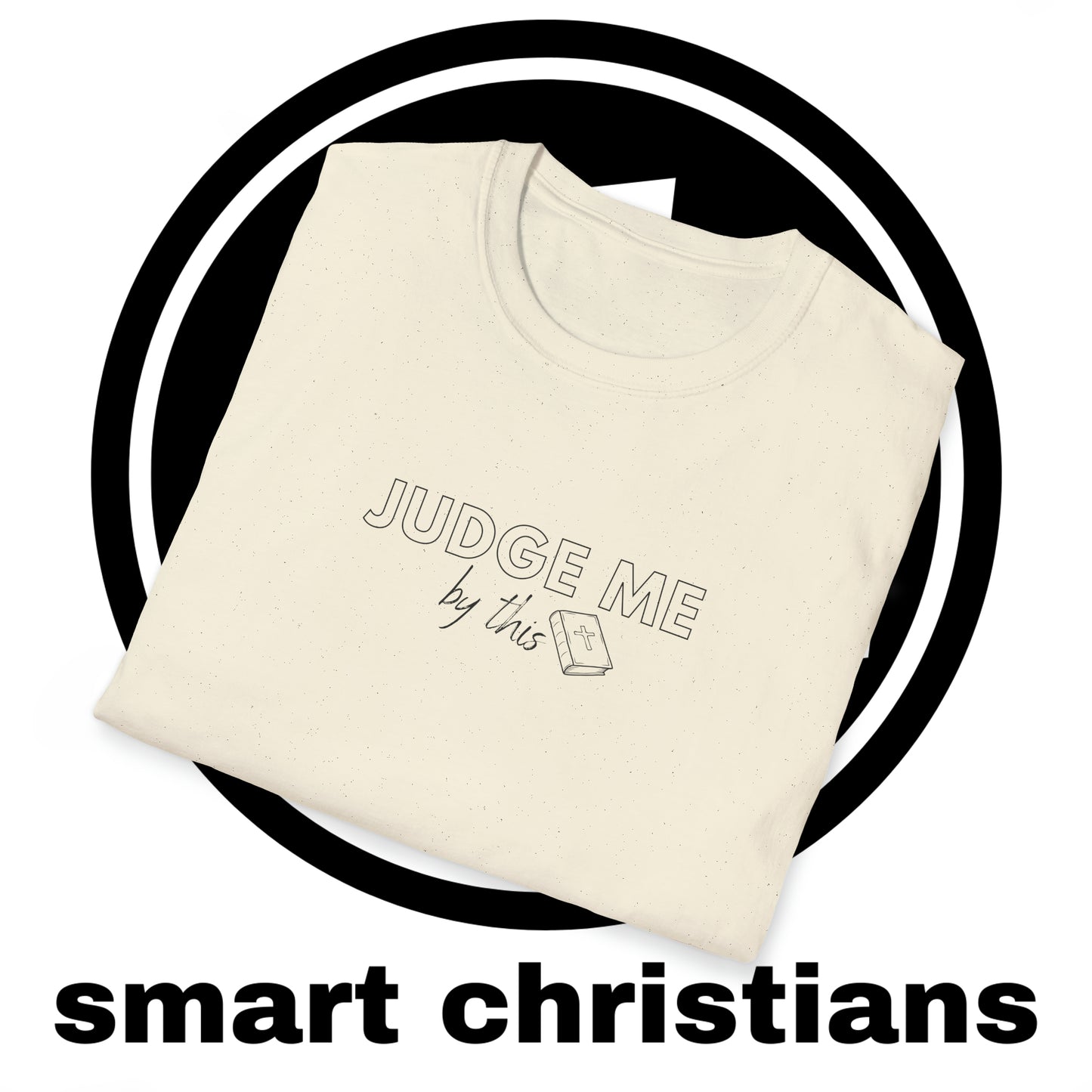 Judged By God's Word Shirt