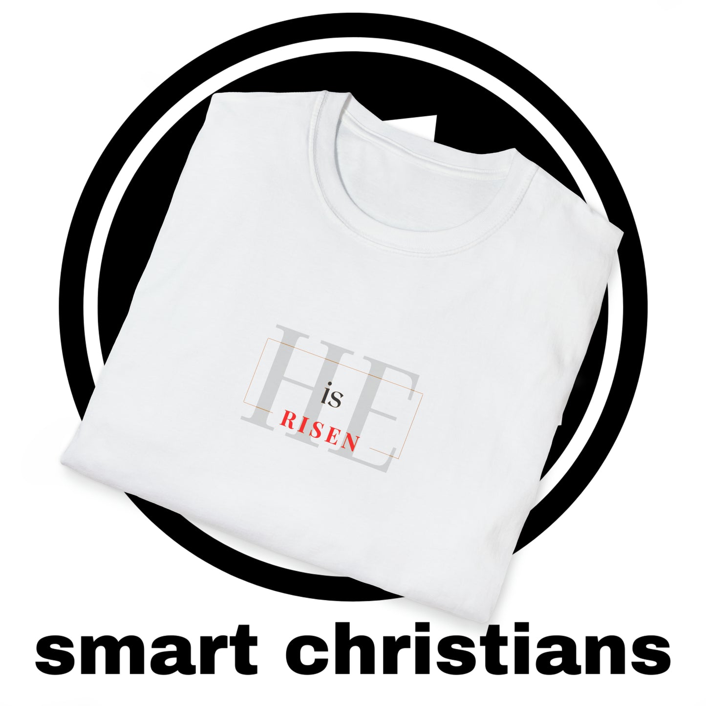 He is Risen Shirt