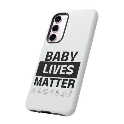 Baby Lives Matter Phone Case