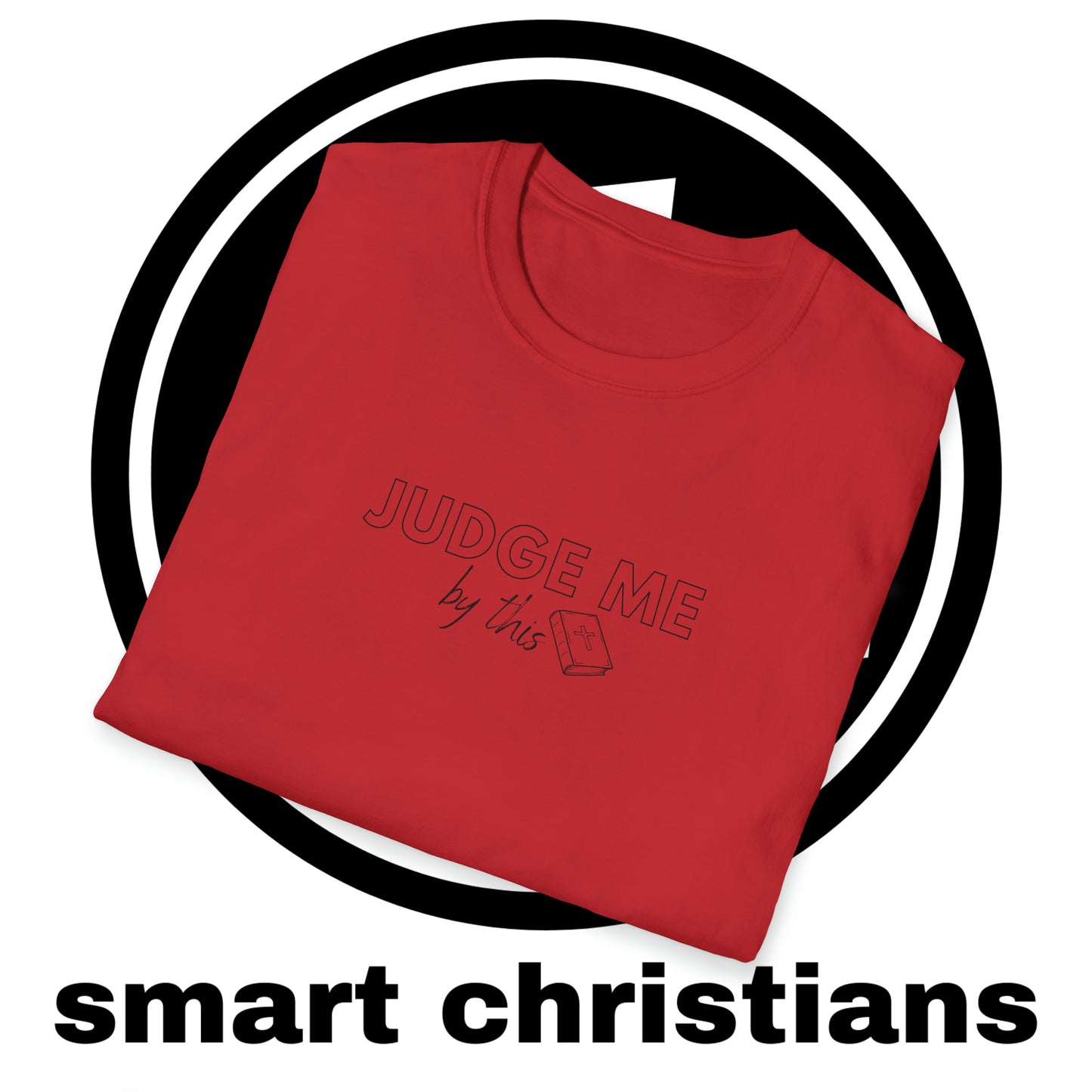 Judged By God's Word Shirt