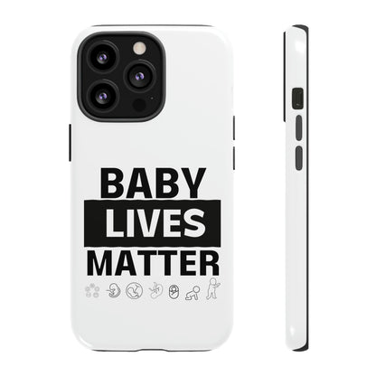 Baby Lives Matter Phone Case