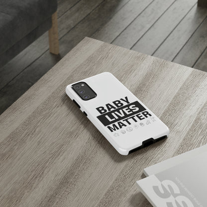 Baby Lives Matter Phone Case