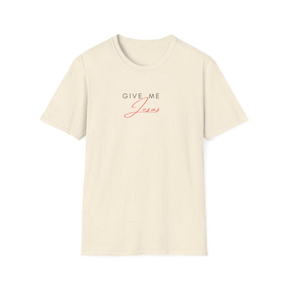 Give Me Jesus Shirt