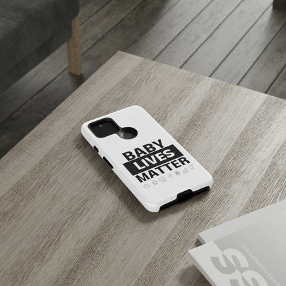 Baby Lives Matter Phone Case