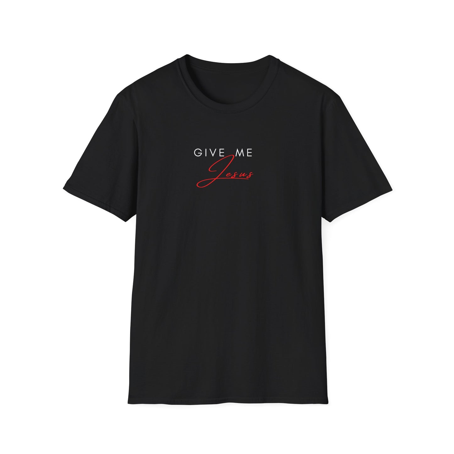 Give Me Jesus Shirt