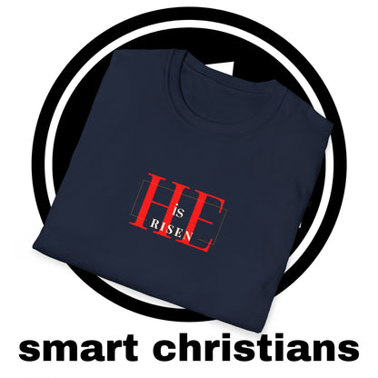 He is Risen Shirt