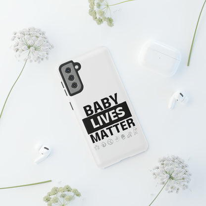 Baby Lives Matter Phone Case