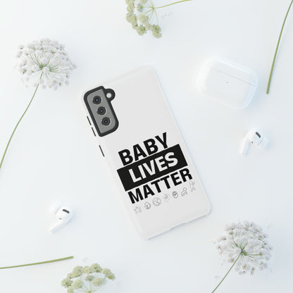 Baby Lives Matter Phone Case