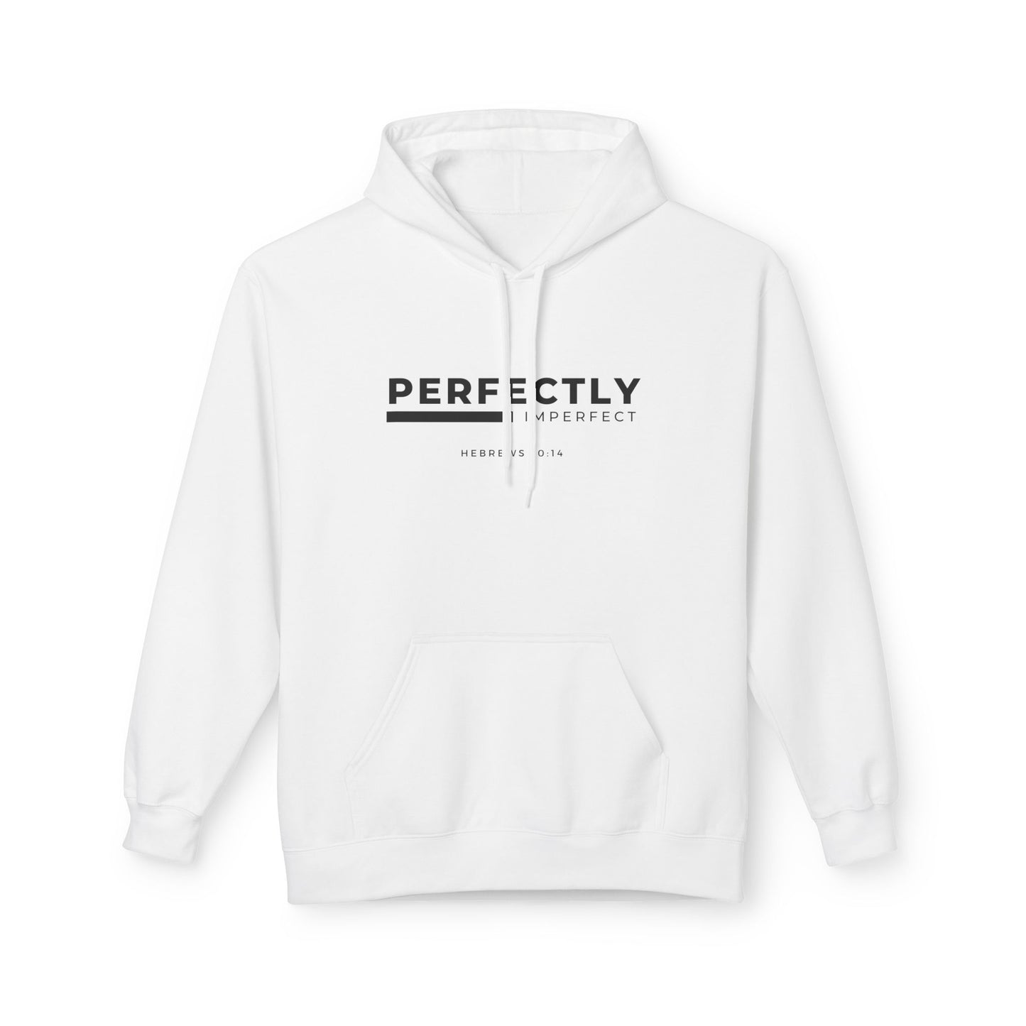 Perfectly Imperfect Hoodie