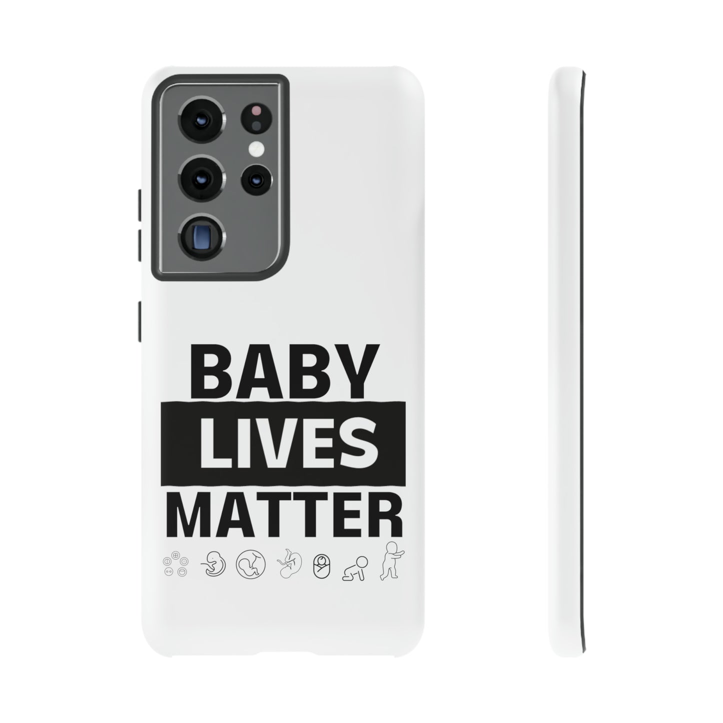 Baby Lives Matter Phone Case