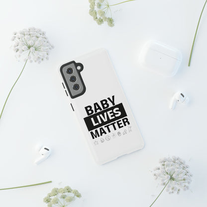 Baby Lives Matter Phone Case