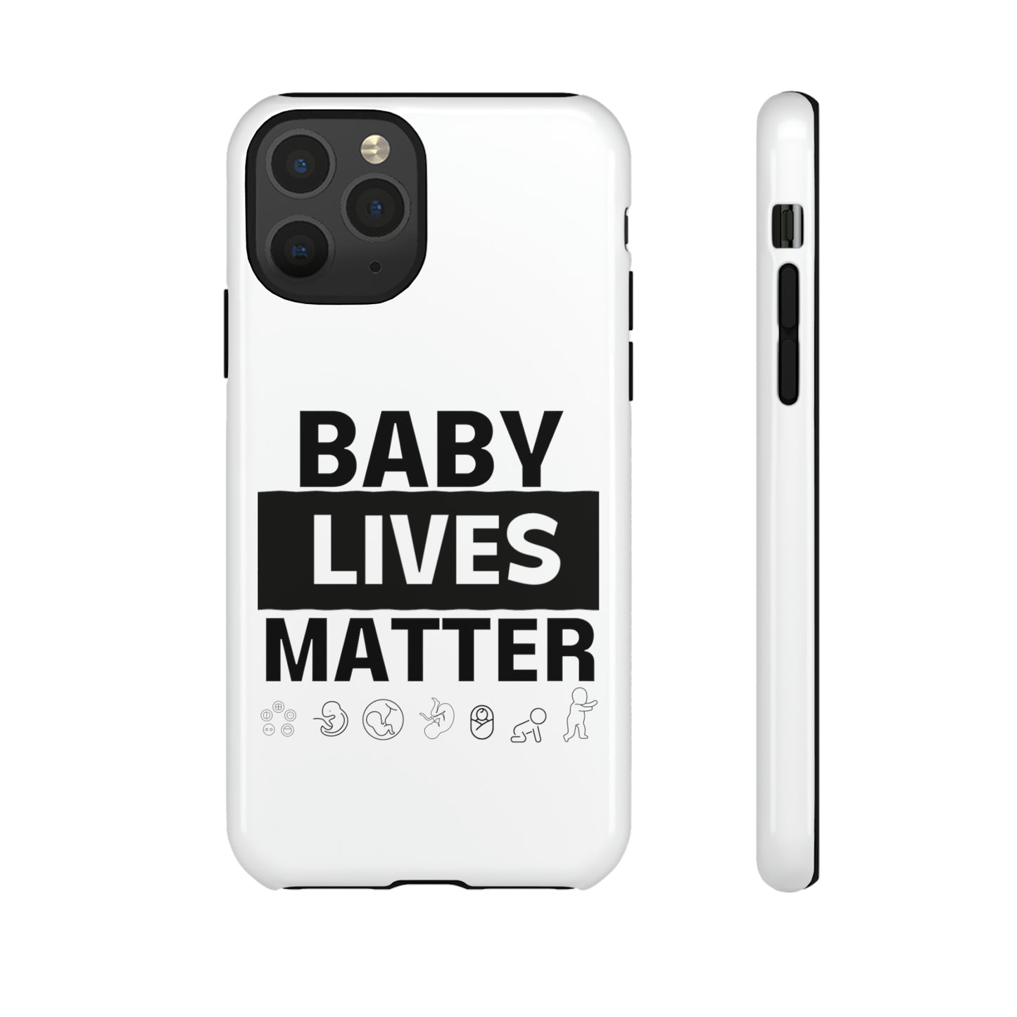 Baby Lives Matter Phone Case