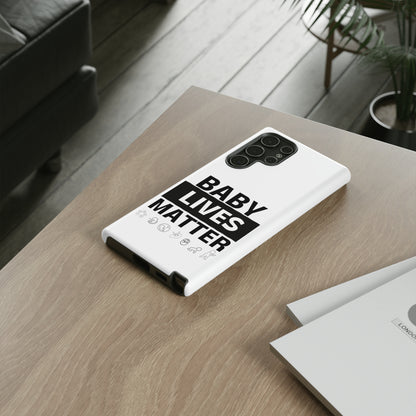 Baby Lives Matter Phone Case