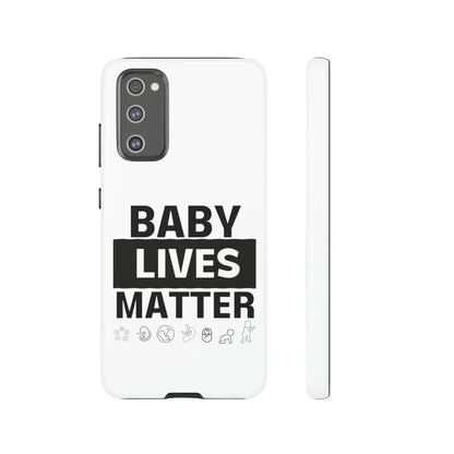 Baby Lives Matter Phone Case