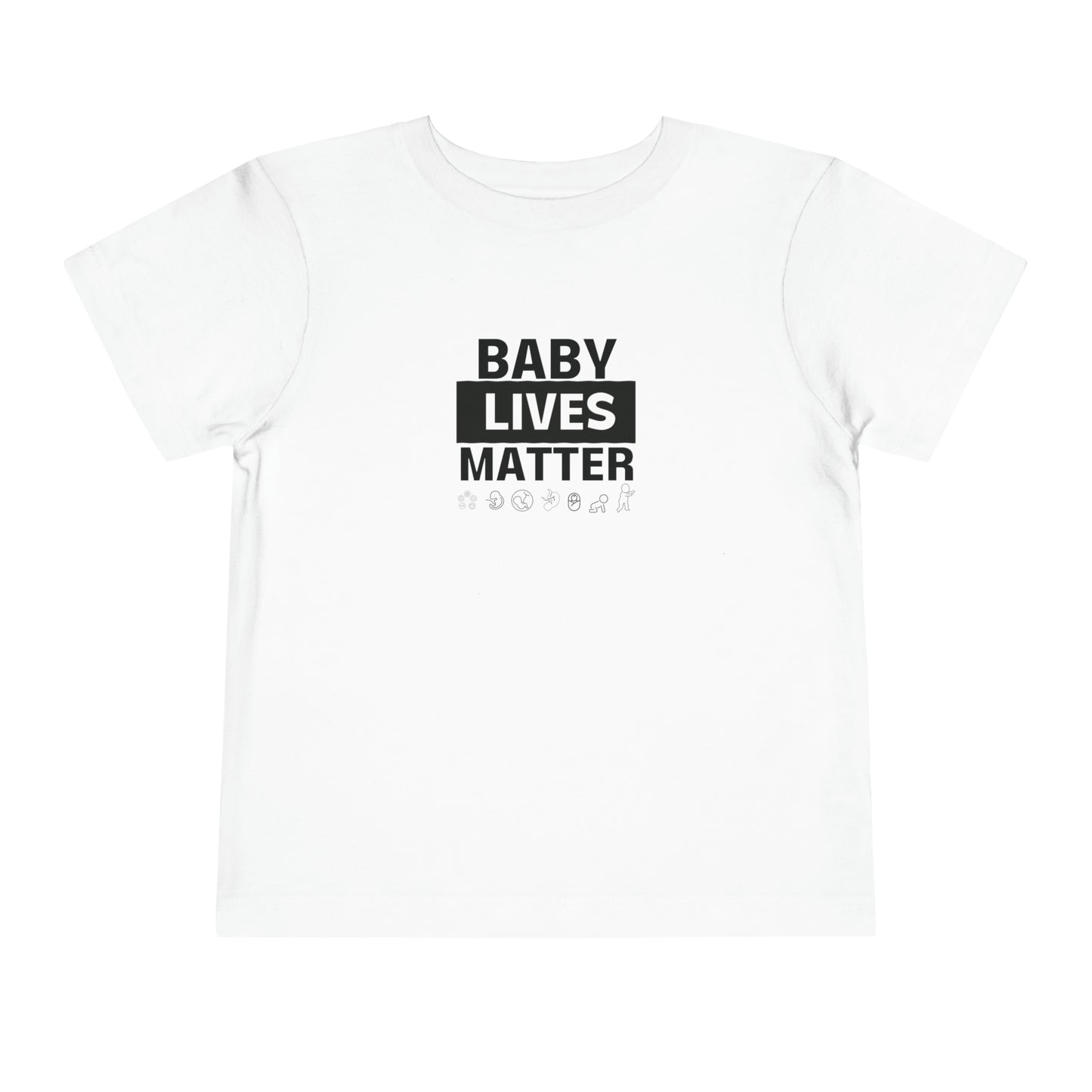 Baby Lives Matter Toddler Shirt