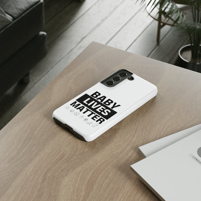 Baby Lives Matter Phone Case