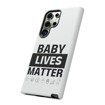 Baby Lives Matter Phone Case