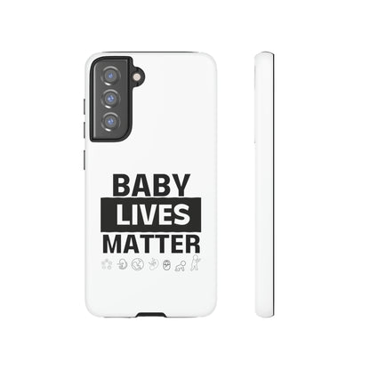 Baby Lives Matter Phone Case