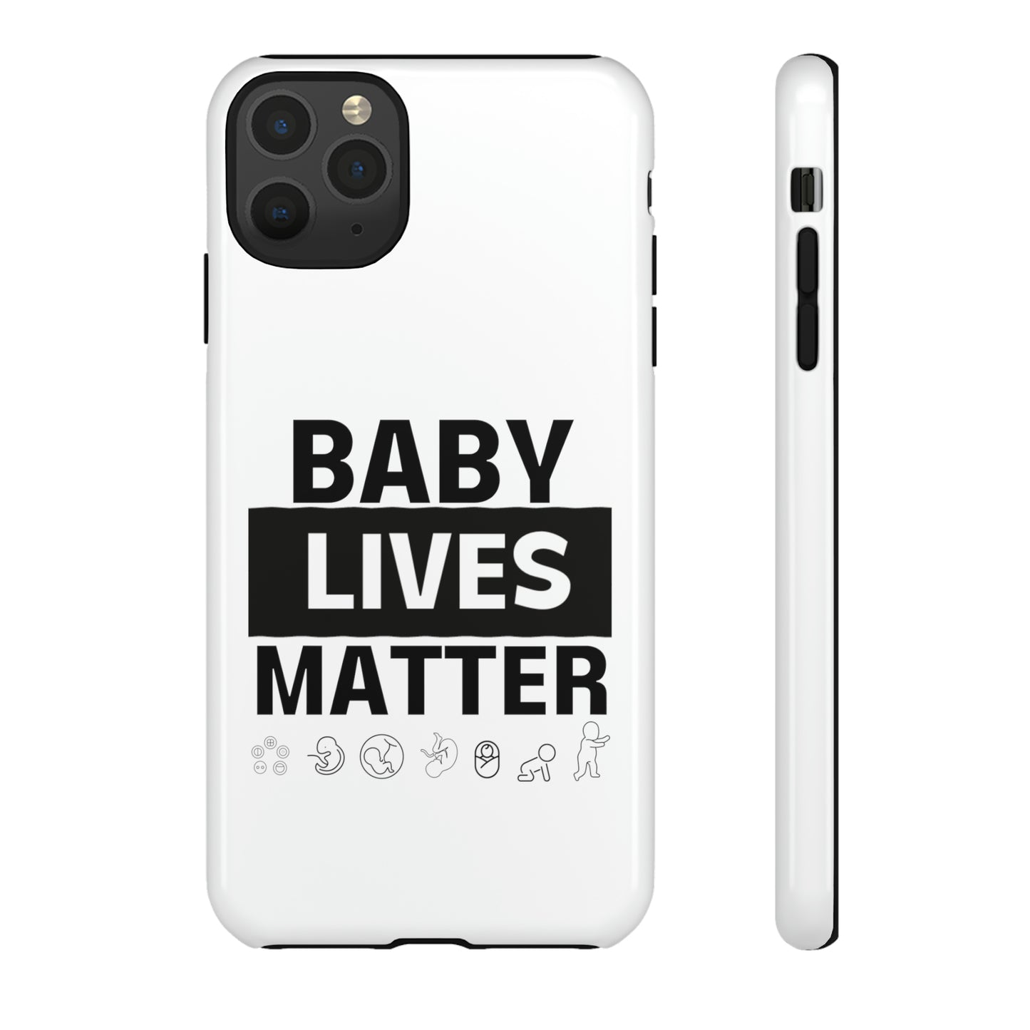 Baby Lives Matter Phone Case