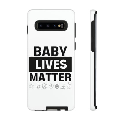 Baby Lives Matter Phone Case