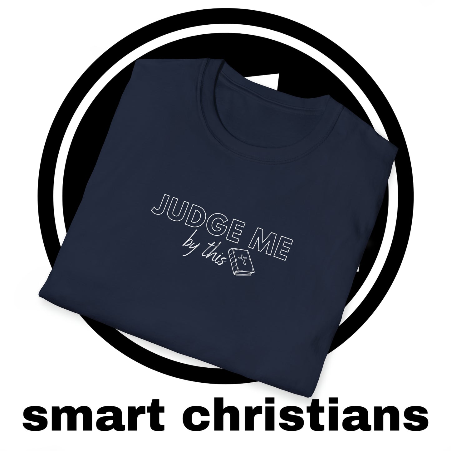 Judged By God's Word Shirt