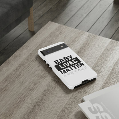 Baby Lives Matter Phone Case