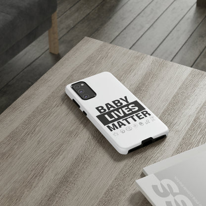 Baby Lives Matter Phone Case